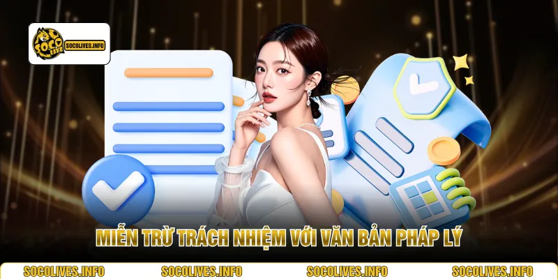 Miễn trừ trách nhiệm với văn bản pháp lý